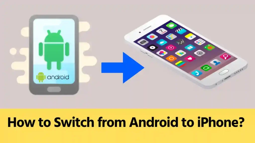 switch from android to iphone