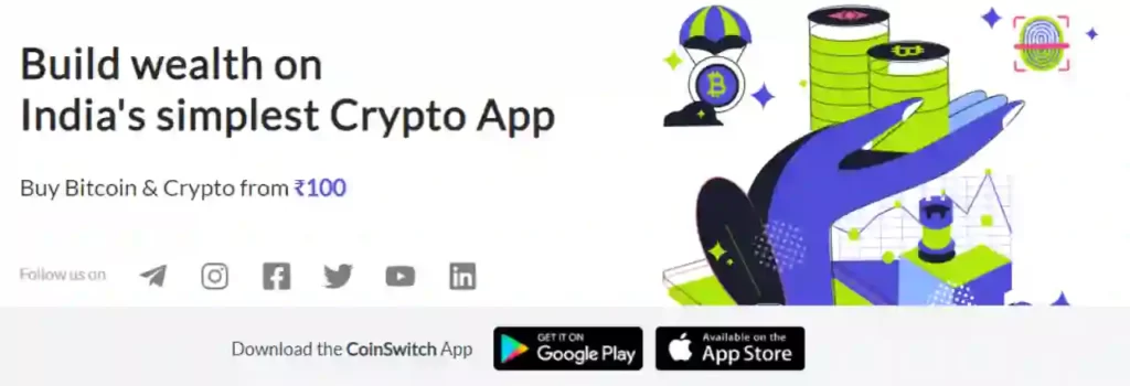 CoinSwitch Kuber App