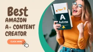 Best Amazon A Plus Content Creator in USA