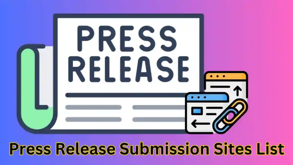 Press Release Submission Sites List