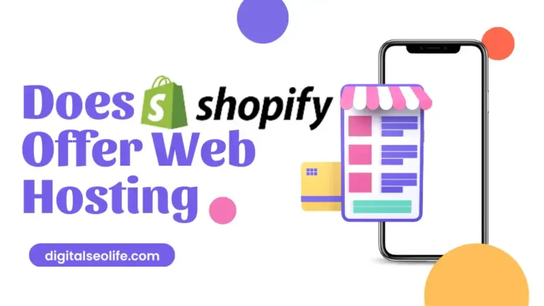 Does Shopify Offer Web Hosting in 2024?